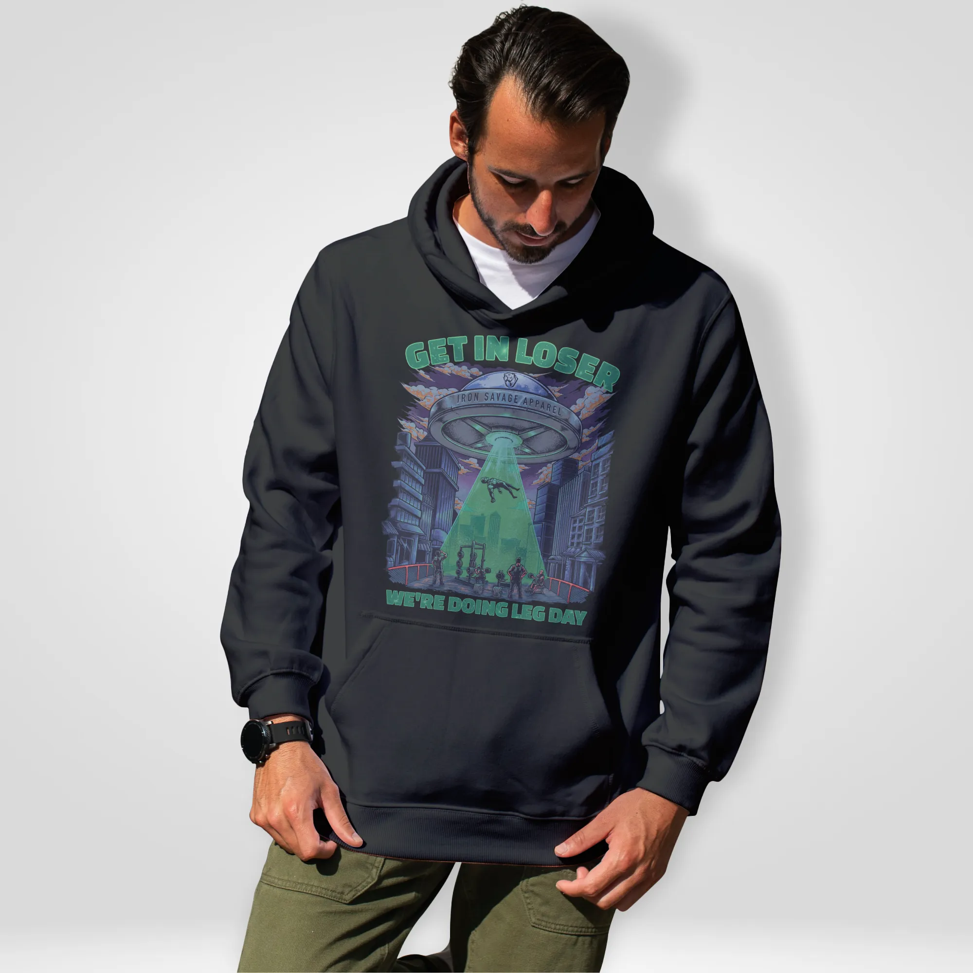 UFO: Get in Loser, We're doing Leg Day Hoodie
